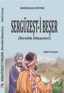 Değerler Eğitimi Sergüzeşt-i Beşer