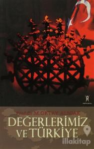 Değerlerimiz ve Türkiye