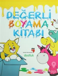 Değerli Boyama Kitabı - Dostluk