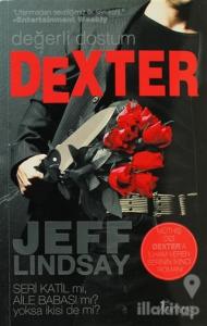 Değerli Dostum Dexter