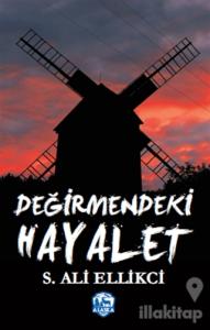 Değirmendeki Hayalet