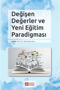 Değişen Değerler ve Yeni Eğitim Paradigması