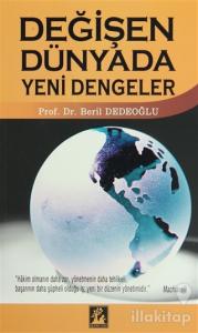 Değişen Dünyada Yeni Dengeler