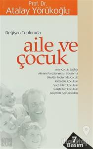 Değişen Toplumda Aile ve Çocuk