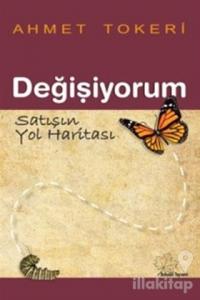Değişiyorum - Satışın Yol Haritası