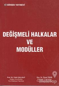 Değişmeli Halkalar ve Modüller