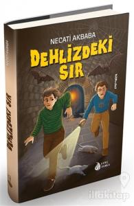 Dehlizdeki Sır (Ciltli)