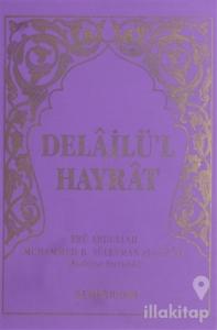 Delailü'l Hayrat (Çanta Boy Mor Kapak)