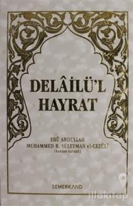 Delailü'l Hayrat (Ciltli)
