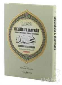 Delailü'l Hayrat (Türkçe Okunuşlu-Türkçe Açıklamalı) Rahle Boy - Fihristli Karton Kapak