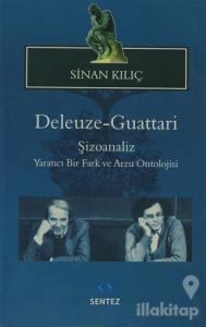 Deleuze-Guattari Şizoanaliz