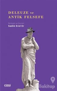 Deleuze ve Antik Felsefe