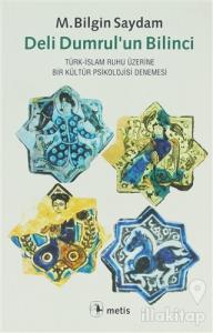 Deli Dumrul'un Bilinci