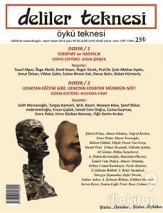 Deliler Teknesi Edebiyat Sanat Dergisi Mart-Nisan 2021 Sayı: 86