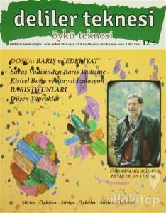 Deliler Teknesi Edebiyat Sanat Dergisi Sayı : 55 Ocak-Şubat 2016