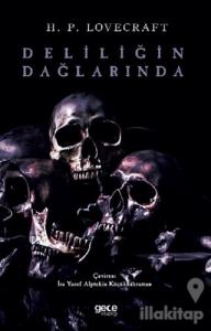 Deliliğin Dağlarında