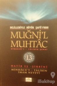 Delilleriyle Büyük Şafii Fıkhı - Muğni'l Muhtac 13. Cilt (Ciltli)