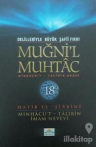 Delilleriyle Büyük Şafii Fıkhı - Muğni'l Muhtac 18. Cilt