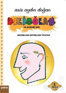 Delioğlan ve Diğerleri