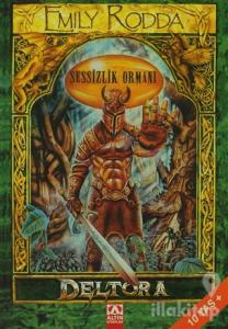 Deltora Sessizlik Ormanı