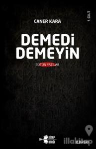 Demedi Demeyin (2 Cilt Takım)