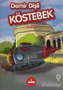 Demir Dişli Köstebek