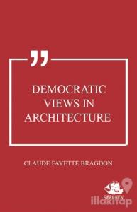 Democratic Views in Architecture