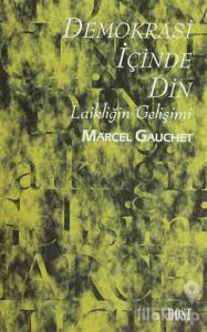 Demokrasi İçinde Din Laikliğin Gelişimi