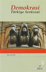 Demokrasi: Türkiye Serüveni