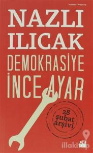 Demokrasiye İnce Ayar