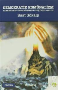 Demokratik Komünalizm ve Modernist Paradigmanın Eleştirel Analizi