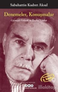 Denemeler, Konuşmalar