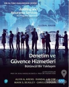 Denetim ve Güvence Hizmetleri Bütüncül Bir Yaklaşım