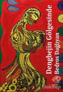 Dengbejin Gölgesinde