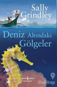 Deniz Altındaki Gölgeler