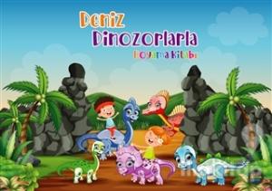 Deniz Dinozorlarla Boyama Kitabı