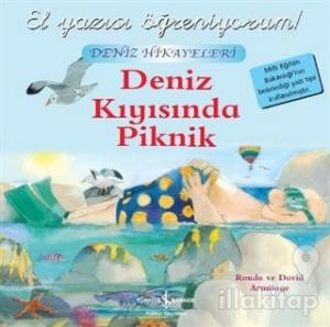 Deniz Kıyısında Piknik - El Yazısı Öğreniyorum