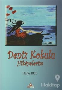 Deniz Kokulu Hikayelerim