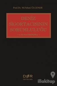 Deniz Sigortacısının Sorumluluğu