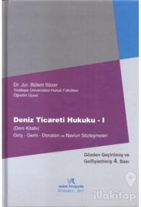 Deniz Ticareti Hukuku 1 (Ciltli)