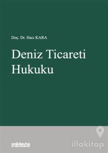 Deniz Ticareti Hukuku (Ciltli)