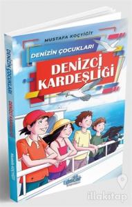 Denizci Kardeşliği - Denizin Çocukları