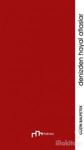 Denizden Hayal Atlaslar