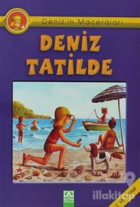 Deniz'in Maceraları Deniz Tatilde