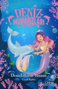 Denizkızının Yunusu - Deniz Muhafızları