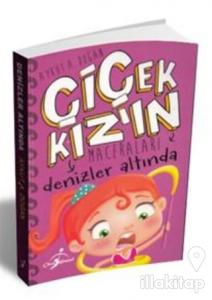 Denizler Altında - Çiçek Kız'ın Maceraları
