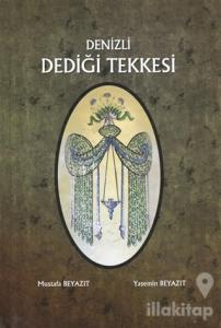 Denizli Dediği Tekkesi