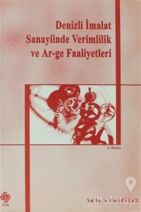 Denizli İmalat Sanayiinde Verimlilik ve Ar-ge Faaliyetleri