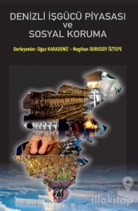 Denizli İşgücü Piyasası ve Sosyal Koruma
