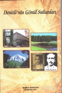 Denizlinin Gönül Sultanları